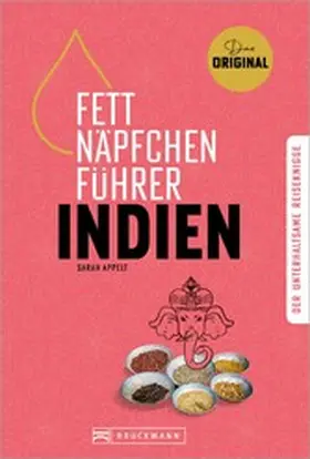 Glaubacker |  Fettnäpfchenführer Indien | eBook | Sack Fachmedien