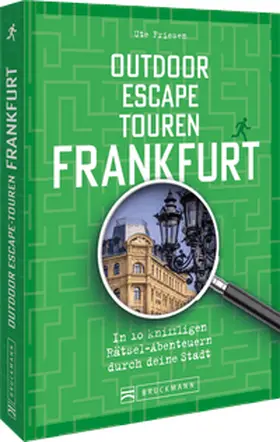 Friesen |  Outdoor Escape-Touren Frankfurt | Buch |  Sack Fachmedien
