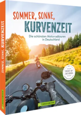 Deleker / Wahmkow / Eisenschink |  Sommer, Sonne, Kurvenzeit | Buch |  Sack Fachmedien