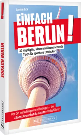 Eck |  Einfach Berlin! | Buch |  Sack Fachmedien