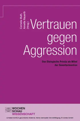 Muth / Nauerth |  Vertrauen gegen Aggression | eBook | Sack Fachmedien