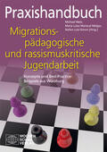 Mariscal de Körner / Lutz-Simon / Weis |  Praxishandbuch migrationspädagogische und rassismuskritische Jugendarbeit | Buch |  Sack Fachmedien