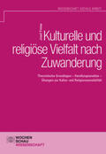 Freise |  Kulturelle und religiöse Vielfalt nach Zuwanderung | Buch |  Sack Fachmedien
