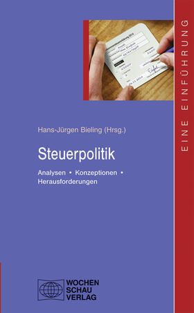 Bieling |  Steuerpolitik | eBook | Sack Fachmedien