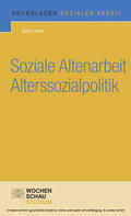 Leitner |  Soziale Altenarbeit Alterssozialpolitik | eBook | Sack Fachmedien