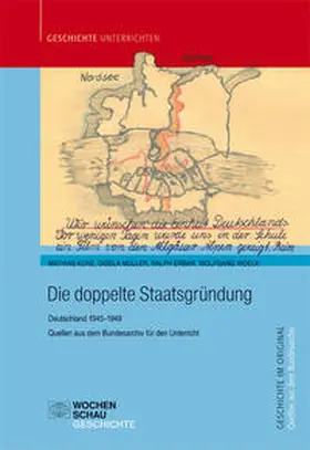 Kunz / Müller / Erbar |  Die doppelte Staatsgründung | Buch |  Sack Fachmedien