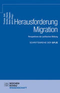 Goll / Oberle / Rappenglück |  Herausforderung Migration: Perspektiven der politischen Bildung | Buch |  Sack Fachmedien
