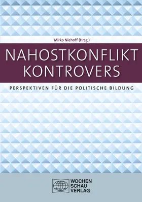 Niehoff |  Nahostkonflikt kontrovers | eBook | Sack Fachmedien