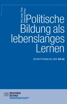 Lange / Oeftering |  Politische Bildung als lebenslanges Lernen | eBook | Sack Fachmedien