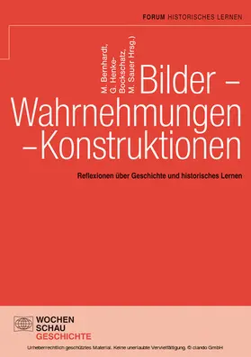 Bernhardt / Henke-Bockschatz / Sauer |  Bilder - Wahrnehmungen - Konstruktionen | eBook | Sack Fachmedien