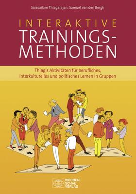 Thiagarajan / van den Bergh | Interaktive Trainingsmethoden | E-Book | sack.de