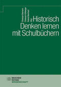 Bramann / Kühberger / Bernhard |  Historisch Denken lernen mit Schulbüchern | Buch |  Sack Fachmedien