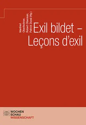 Oberlechner / Obermair / Duval |  Exil bildet - Leçons d'exil | Buch |  Sack Fachmedien