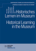 Ecker / Paireder / Breitfuß |  Historisches Lernen im Museum. Historical Learning in the Museum | Buch |  Sack Fachmedien