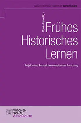 Fenn |  Frühes Historisches Lernen | Buch |  Sack Fachmedien