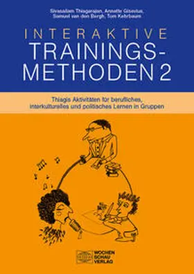 Thiagarajan / Gisevius / van den Bergh |  Interaktive Trainingsmethoden 2 | Buch |  Sack Fachmedien