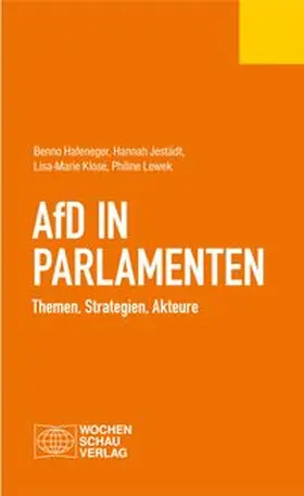 Hafeneger / Jestädt / Klose |  AfD in Parlamenten | Buch |  Sack Fachmedien