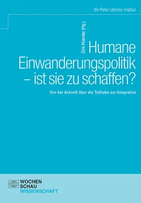 Hoerder |  Humane Einwanderungspolitik – ist sie zu schaffen? | eBook | Sack Fachmedien