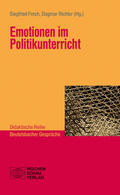 Frech / Richter |  Emotionen im Politikunterricht | eBook | Sack Fachmedien