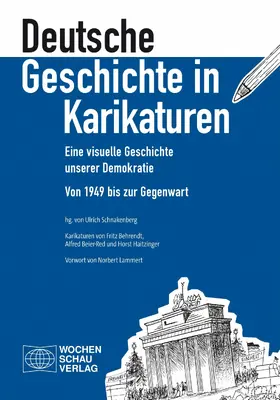 Schnakenberg |  Deutsche Geschichte in Karikaturen | eBook | Sack Fachmedien