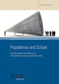 Ehlers / Huneke / Wernstedt |  Populismus und Schule | Buch |  Sack Fachmedien