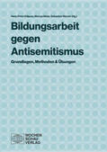 Killguss / Meier / Werner |  Bildungsarbeit gegen Antisemitismus | Buch |  Sack Fachmedien