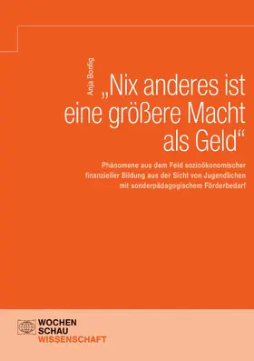Bonfig |  „Nix anderes ist eine größere Macht als Geld“ | eBook | Sack Fachmedien