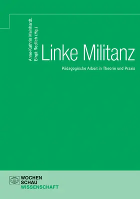 Meinhardt / Redlich |  Linke Militanz | eBook | Sack Fachmedien