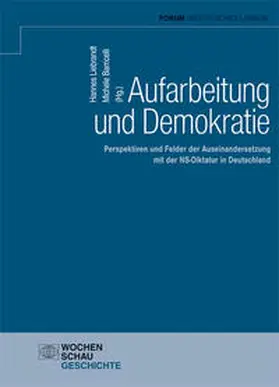 Barricelli / Liebrandt |  Aufarbeitung und Demokratie | Buch |  Sack Fachmedien