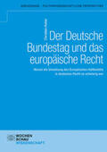 Huber |  Huber, C: Deutsche Bundestag und das europäische Recht | Buch |  Sack Fachmedien