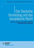 Huber |  Der Deutsche Bundestag und das europäische Recht | eBook | Sack Fachmedien