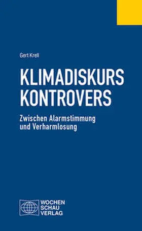Krell |  Klimadiskurs kontrovers | Buch |  Sack Fachmedien