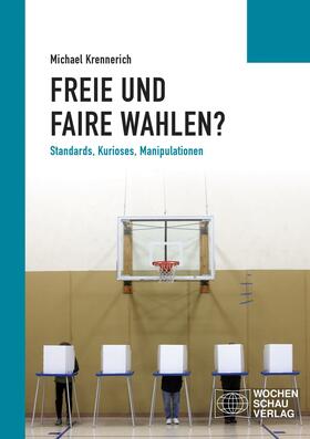 Krennerich |  Freie und faire Wahlen? | eBook | Sack Fachmedien