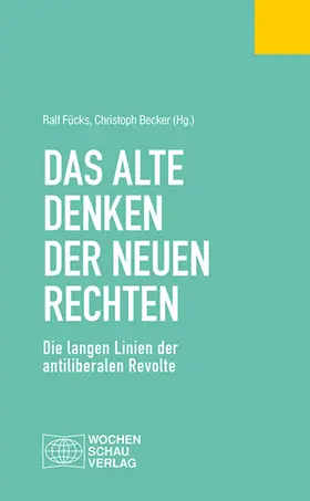 Assheuer / Fücks / Baureithel |  Das alte Denken der Neuen Rechten | eBook | Sack Fachmedien
