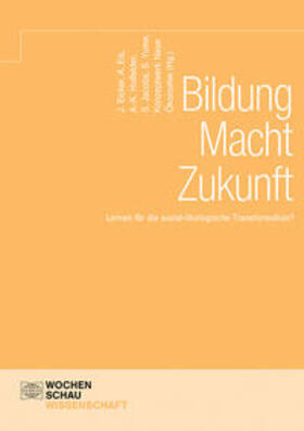 Eicker / Eis / Holfelder | Bildung Macht Zukunft | Buch | 978-3-7344-1124-3 | sack.de