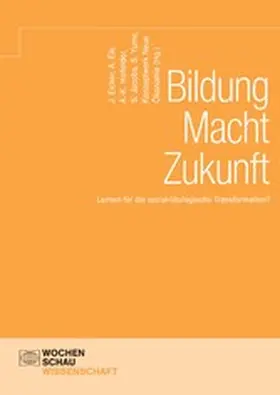 Eicker / Eis / Holfelder |  Bildung Macht Zukunft | eBook | Sack Fachmedien