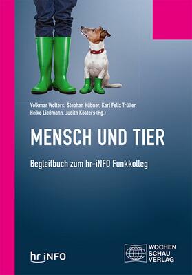 Wolters / Hübner / Trüller | Mensch und Tier | E-Book | sack.de