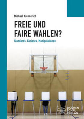 Krennerich |  Krennerich, M: Freie und faire Wahlen? | Buch |  Sack Fachmedien