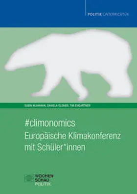 Elsner / Nijhawan / Engartner |  #climonomics | Buch |  Sack Fachmedien