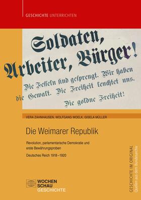 Müller / Woelk / Zahnhausen | Die Weimarer Republik | E-Book | sack.de