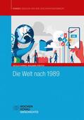Hannig / Städter |  Die Welt nach 1989 | eBook | Sack Fachmedien