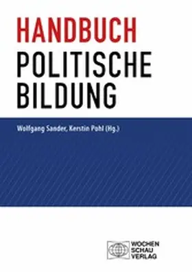 Sander / Pohl |  Handbuch politische Bildung | eBook | Sack Fachmedien