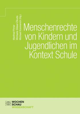 Pirner / Gläser-Zikuda / Krennerich |  Menschenrechte von Kindern und Jugendlichen im Kontext Schule | eBook | Sack Fachmedien