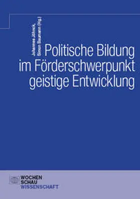 Jöhnck / Baumann |  Politische Bildung im Förderschwerpunkt geistige Entwicklung | Buch |  Sack Fachmedien