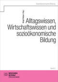 Weber / Middelschulte / Westerkamp |  Alltagswissen, Wirtschaftswissen und sozioökonomische Bildung | Buch |  Sack Fachmedien