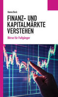 Beck |  Finanz- und Kapitalmärkte verstehen | Buch |  Sack Fachmedien