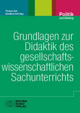 Goll |  Grundlagen zur Didaktik des gesellschaftswissenschaftlichen Sachunterrichts | Buch |  Sack Fachmedien