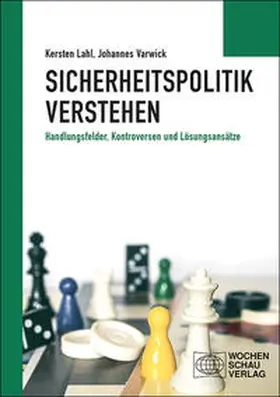 Lahl / Varwick |  Sicherheitspolitik verstehen | Buch |  Sack Fachmedien