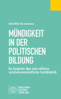 Müller / Scaramuzza |  Mündigkeit in der Politischen Bildung | Buch |  Sack Fachmedien