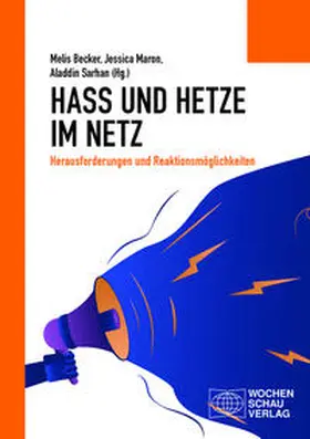 Sarhan / Becker / Maron |  Hass und Hetze im Netz | Buch |  Sack Fachmedien